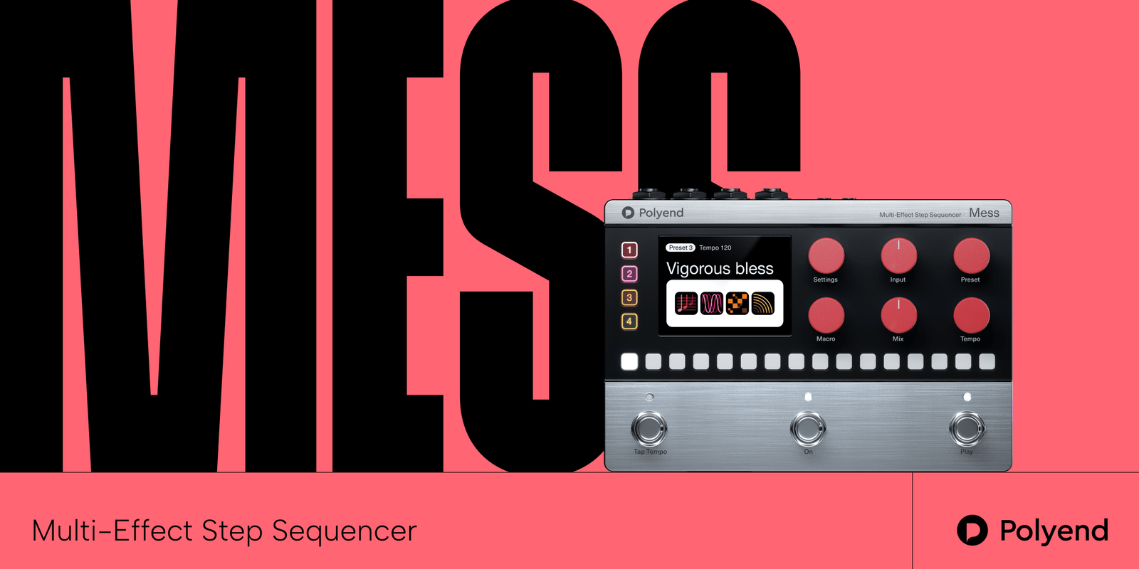 Polyend releases - Mess Multi-effect step sequence - Sound Distribution - Innovative Music